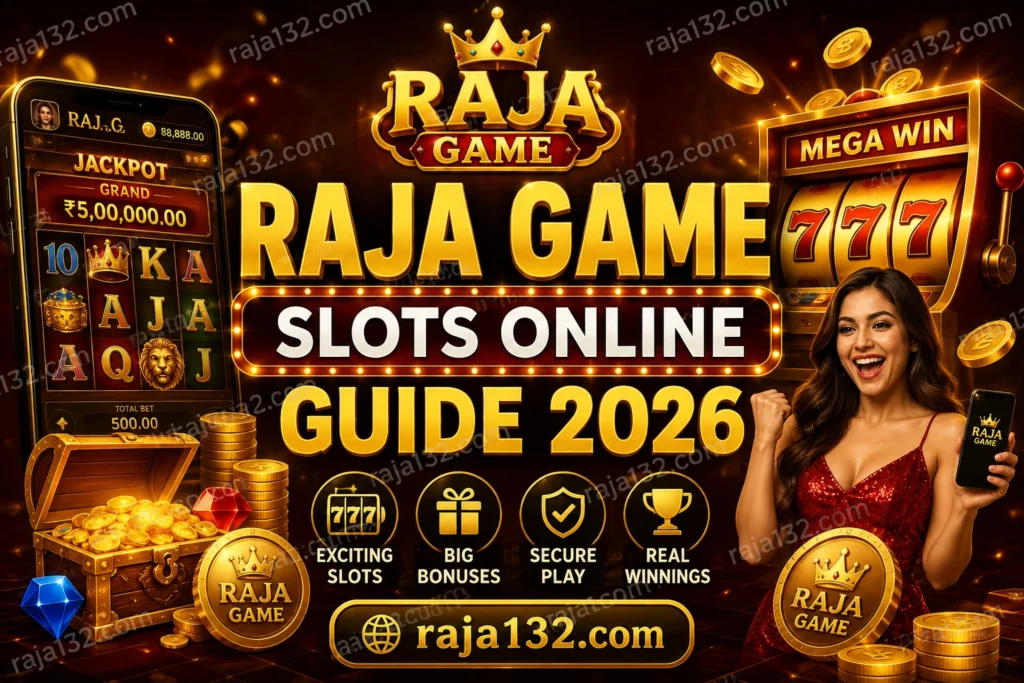 Raja Game Slots Online Guide 2026
